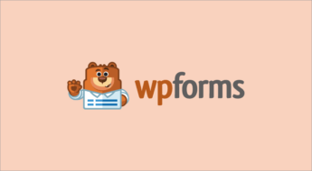 WPForms Review – How to easily create powerful forms in WordPress in minutes