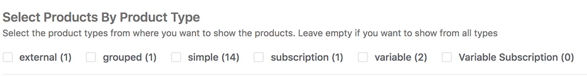 Using the WooCommerce Product Tables plugin - Select Products by Type